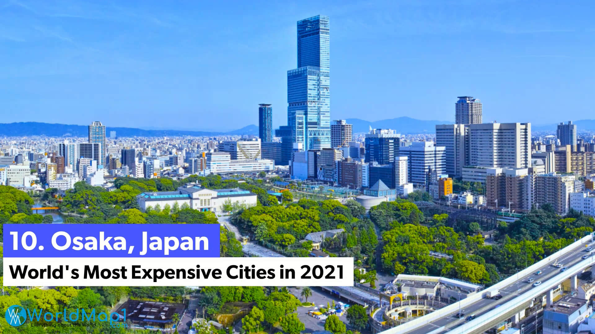 Dünya'nın En Pahalı Şehirleri - Osaka, Japonya