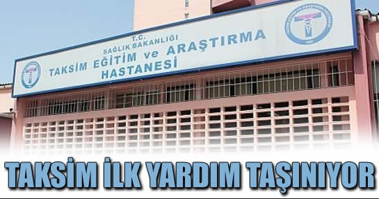 Taksim İlk Yardım Hastanesi Randevu